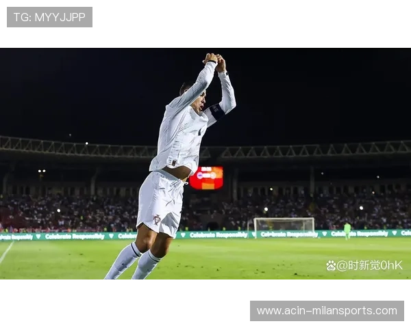 C罗再度闪耀沙特联赛展现宝刀未老状态续写传奇篇章 C罗再度闪耀沙特联赛展现宝刀未老状态续写传奇篇章